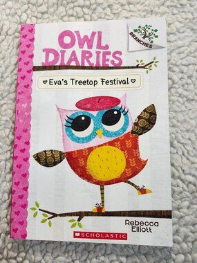 Scholastic Branches Owl Diaries Evas Treetop Festival Rebecca Elliott Paperback